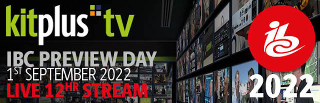 IBC 2022 Preview kitplus TV