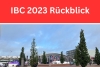 IBC 2023 Rückblick